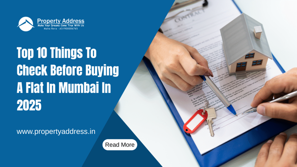 things to check before buying a flat in Mumbai